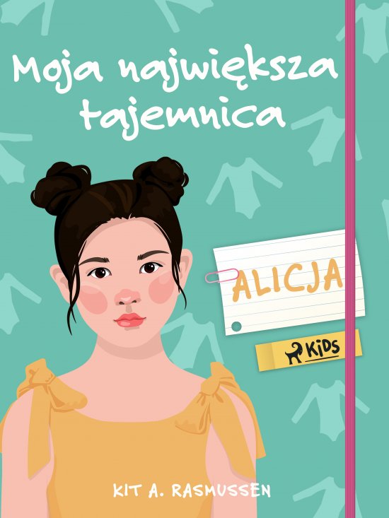 Moja najwi�ksza tajemnica - Alicja