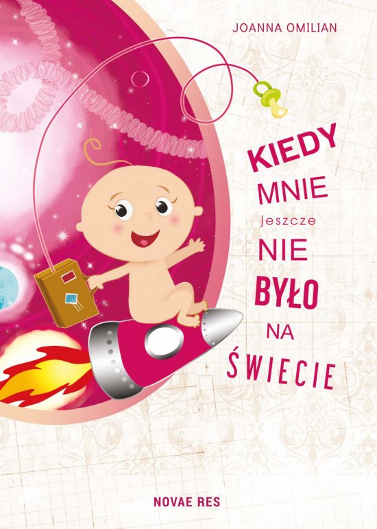 Kiedy mnie jeszcze nie by�o na �wiecie