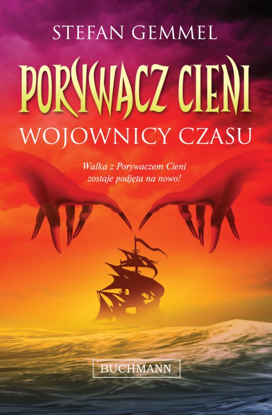 Wojownicy czasu. Porywacz cieni