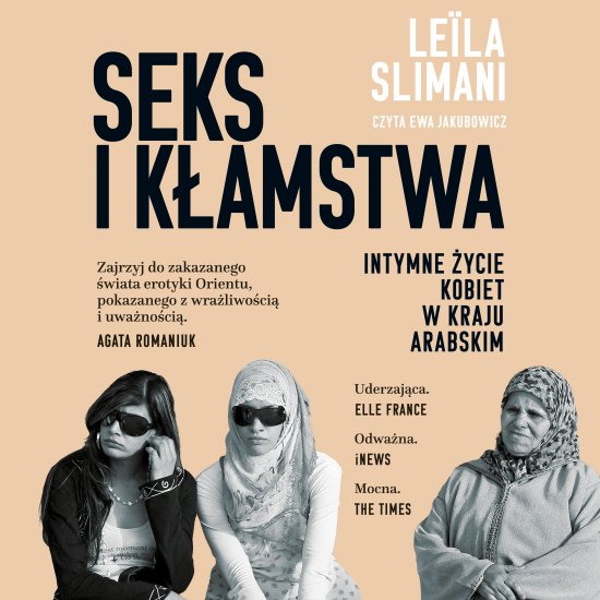 Seks i k�amstwa. Intymne �ycie kobiet w kraju arabskim