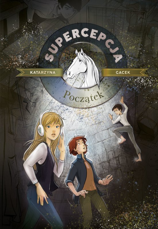 Supercepcja. Pocz�tek