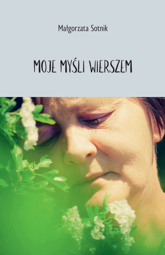 Moje my�li wierszem