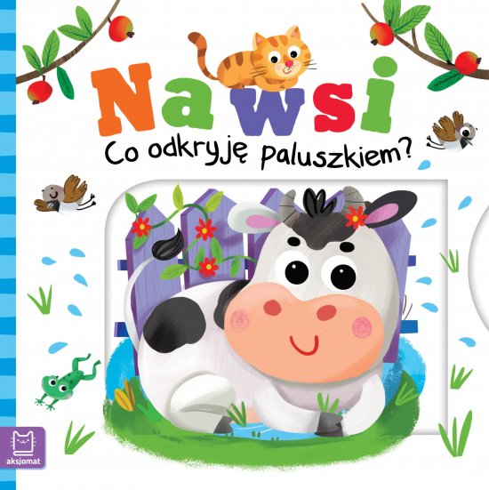 Na wsi. Co odkryj� paluszkiem?