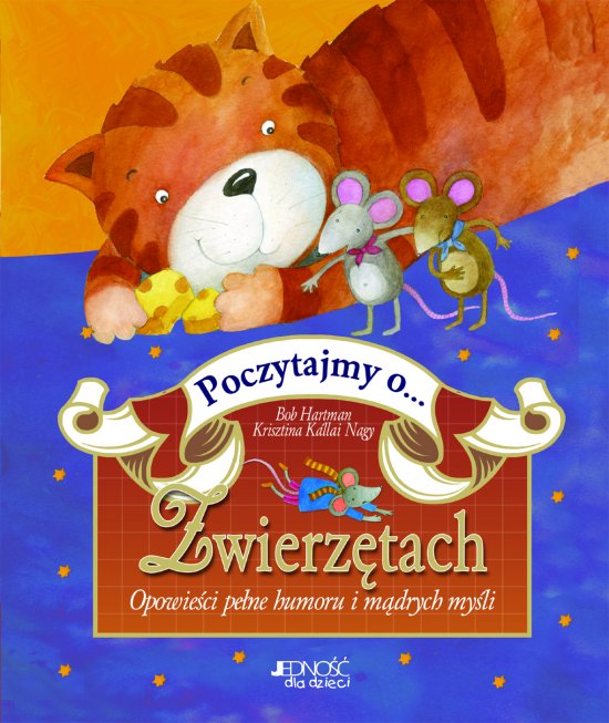 Poczytajmy o... zwierz�tach. Opowie�ci pe�ne humoru i m�drych my�li