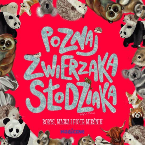 Poznaj zwierzaka s�odziaka