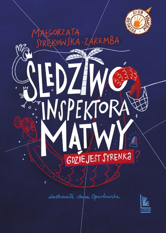 �ledztwo inspektora M�twy. Gdzie jest Syrenka?