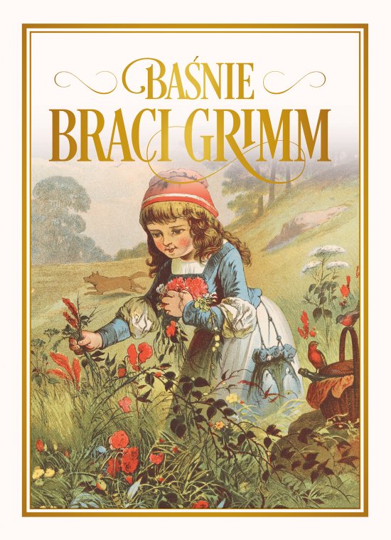 Ba�nie braci Grimm - wydanie 2017