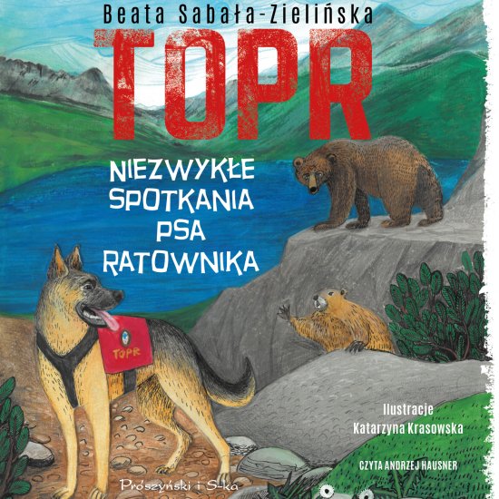 TOPR. Niezwyk�e spotkania psa ratownika