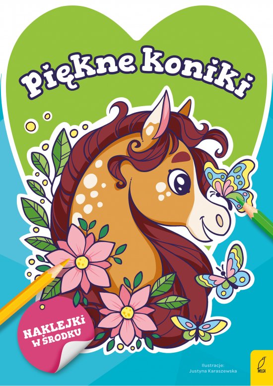 S�odkie zwierzaki. Pi�kne koniki
