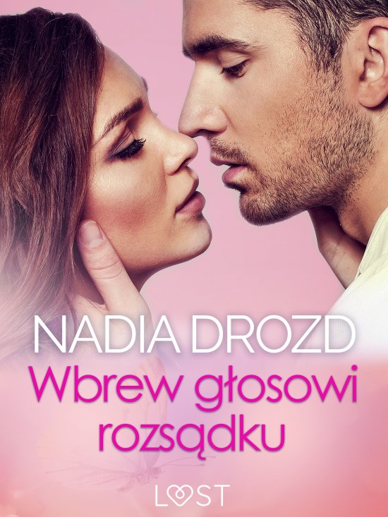 Wbrew g�osowi rozs�dku - seks z eks