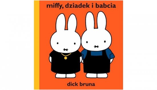 Miffy, dziadek i babcia