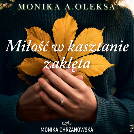 Mi�o�� w kasztanie zakl�ta