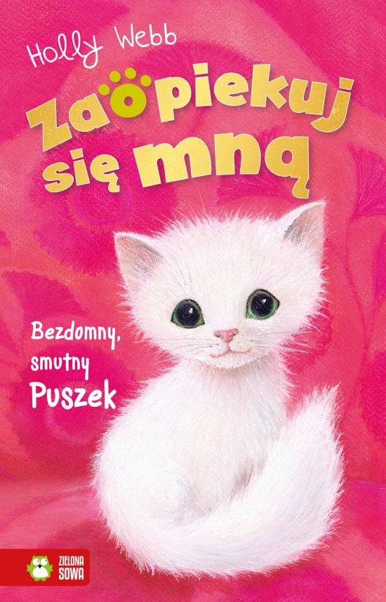 Zaopiekuj si� mn�. Bezdomny, smutny Puszek