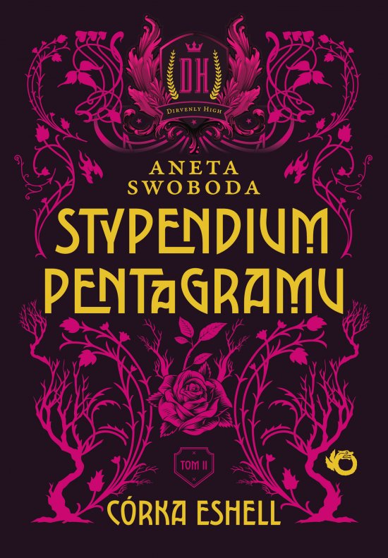 Stypendium pentagramu. C�rka Eshell. Tom 2