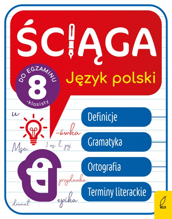 �ci�ga dla klas 8. J�zyk polski