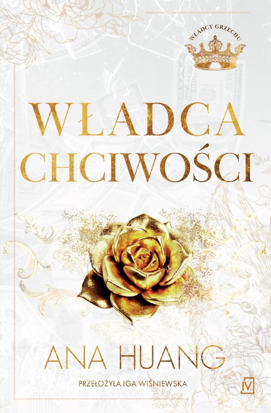 W�adca chciwo�ci. W�adcy grzechu. Tom 3