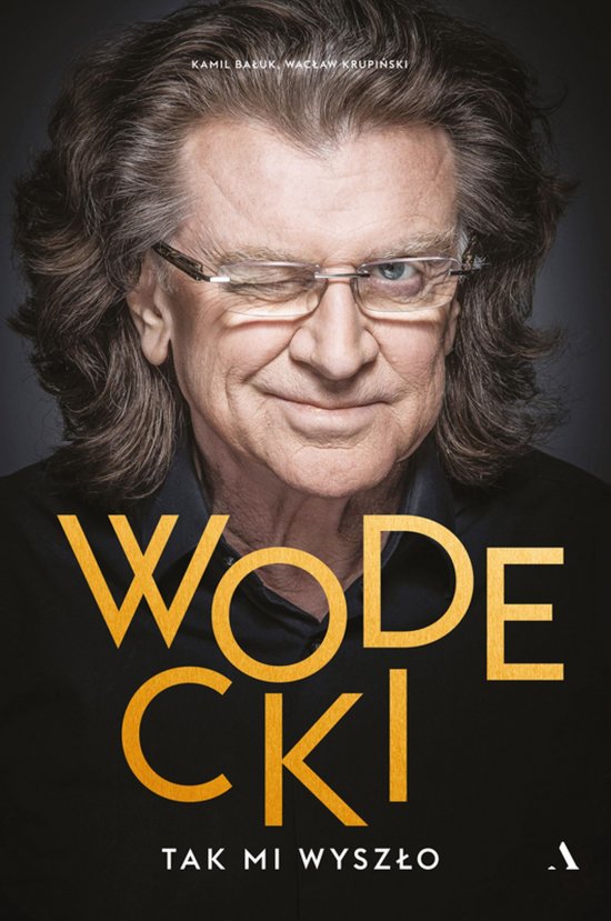 Wodecki. Tak mi wysz�o