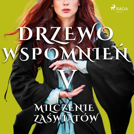 Drzewo Wspomnie� 5: Milczenie za�wiat�w