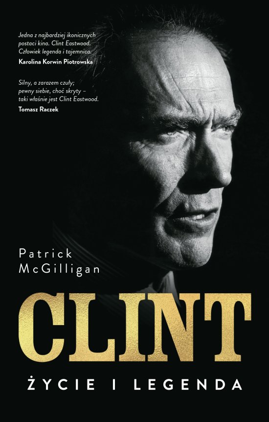 Clint. �ycie i legenda