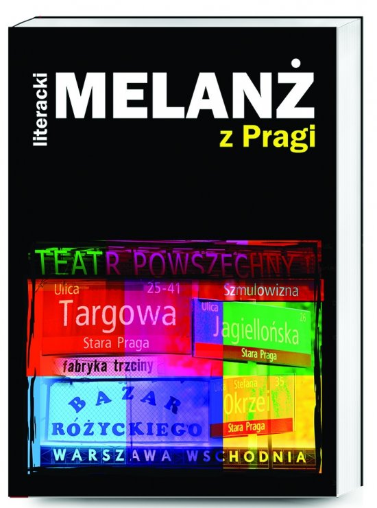 Literacki Melan� z Pragi