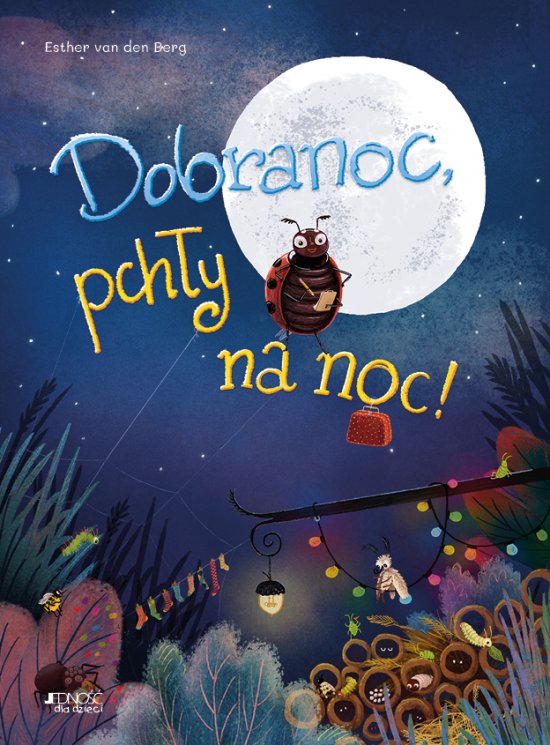 Dobranoc, pch�y na noc!