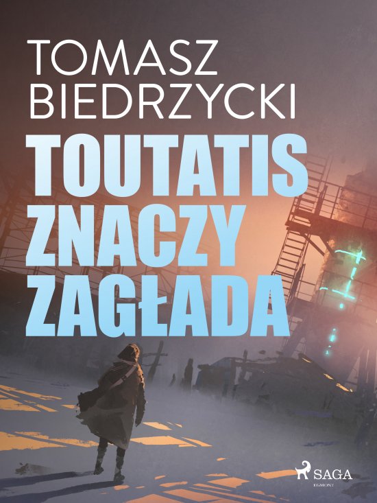 Toutatis znaczy zag�ada