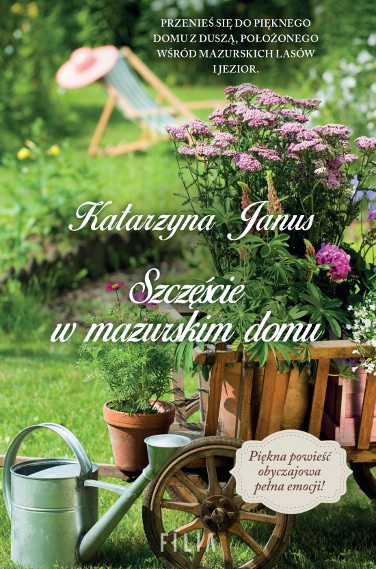 Szcz�cie w mazurskim domu