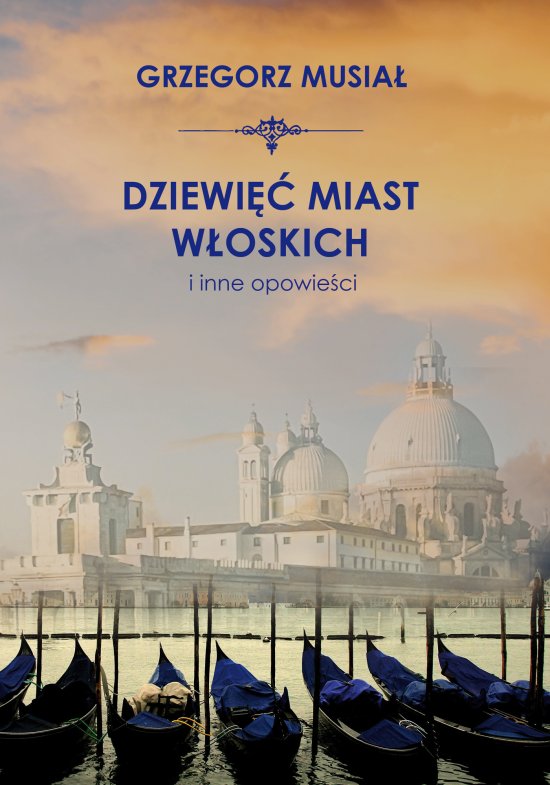 Dziewi�� miast w�oskich i inne opowie�ci