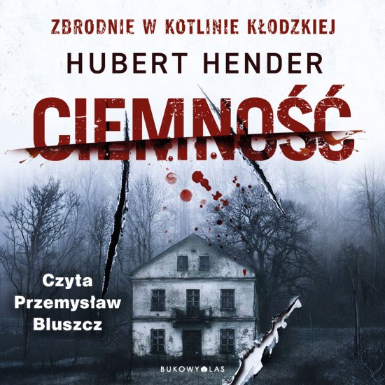 Ciemno��. Zbrodnie w Kotlinie K�odzkiej