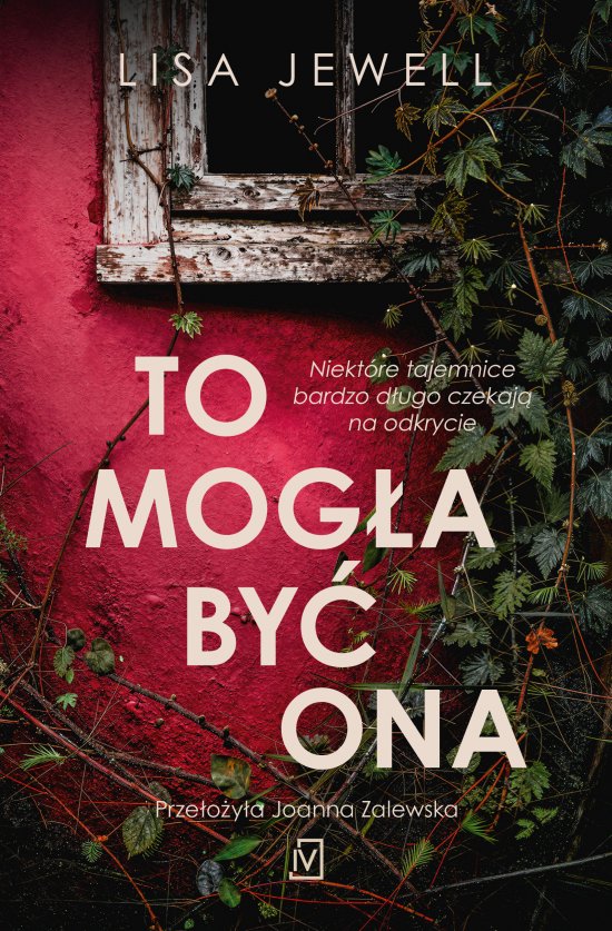 To mog�a by� ona