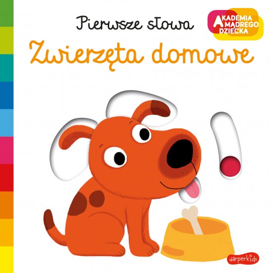 Jedzenie. Akademia m�drego dziecka. Pierwsze s�owa