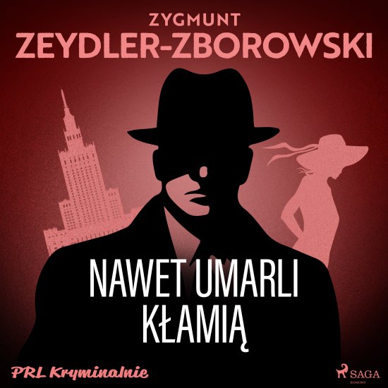 Nawet umarli k�ami�