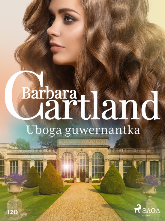 Uboga guwernantka - Ponadczasowe historie mi�osne Barbary Cartland