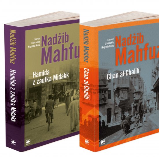 Opowie�ci z Kairu Nad�ib Mahfuz. "Hamida z zau�ka Midakk" i "Chan al-chalili"