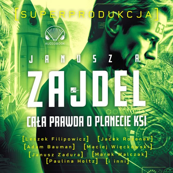 Ca�a prawda o planecie Ksi. Superprodukcja