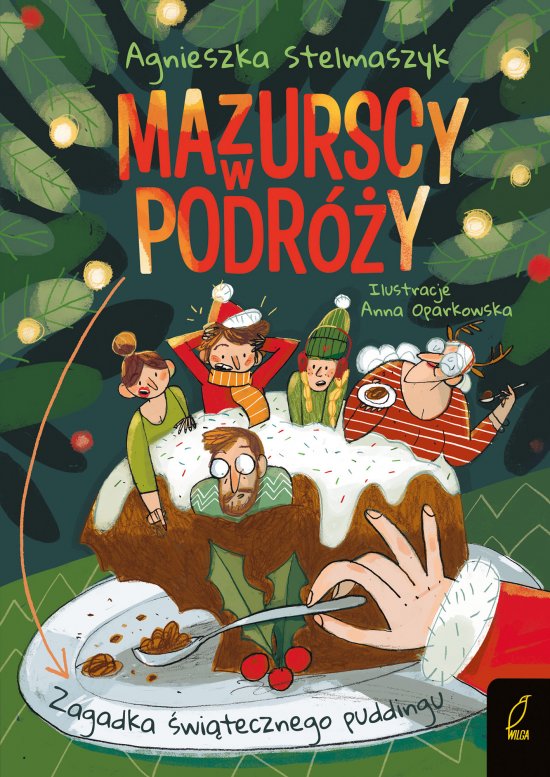 Mazurscy w podr�y. Zagadka �wi�tecznego puddingu