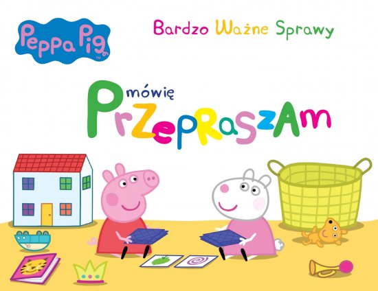 �winka Peppa. Bardzo wa�ne sprawy. Cz�� 1. M�wi� przepraszam