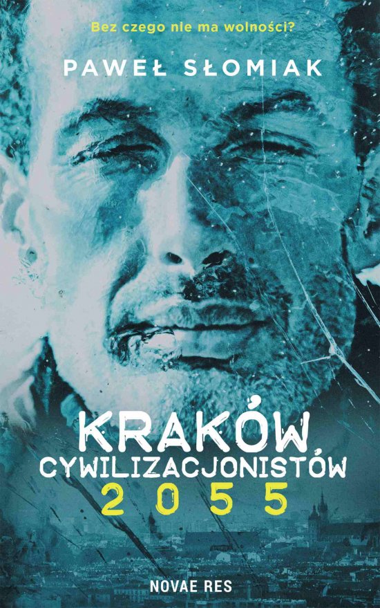 Krak�w cywilizacjonist�w 2055