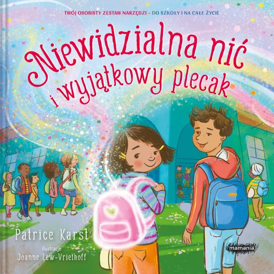 Niewidzialna ni� i wyj�tkowy plecak