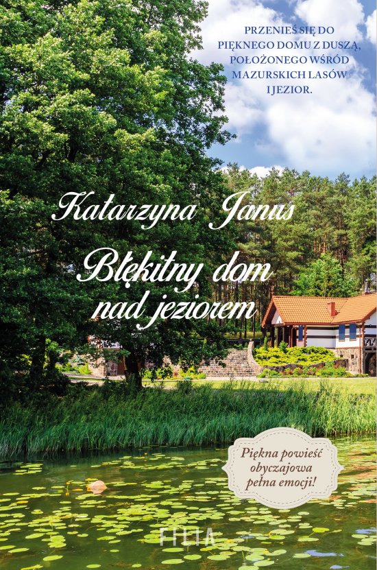 B��kitny dom nad jeziorem