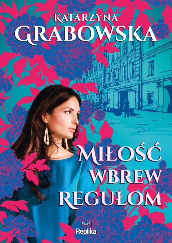 Mi�o�� wbrew regu�om
