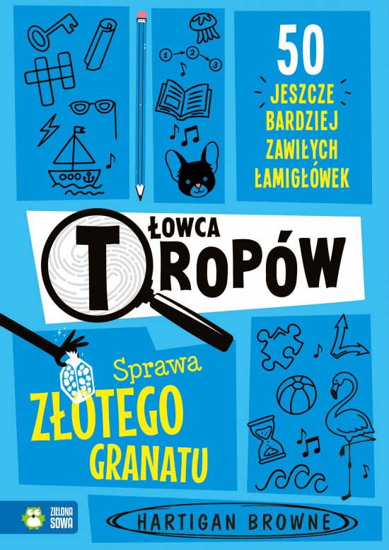 �owca trop�w. Sprawa z�otego granatu
