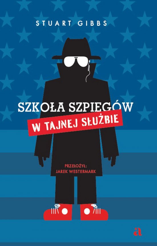 Szko�a szpieg�w. W Tajnej S�u�bie