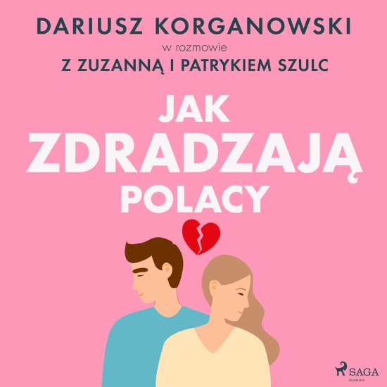 Jak zdradzaj� Polacy