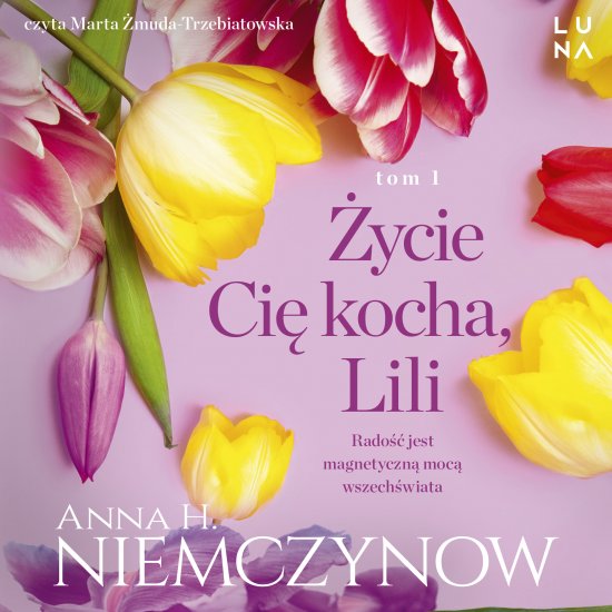 �ycie ci� kocha, Lili