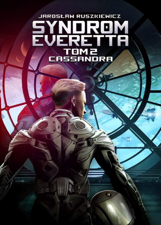 Syndrom Everetta. Tom 2. Cassandra