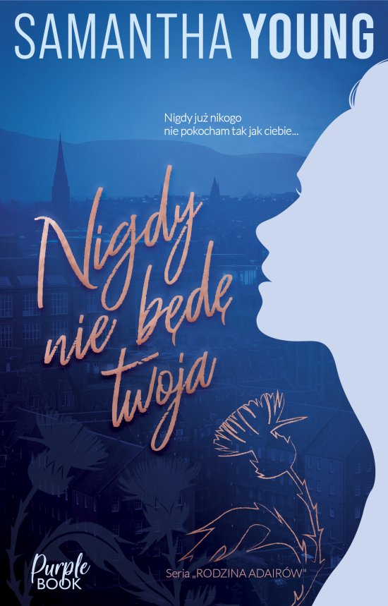 Nigdy nie b�d� Twoja