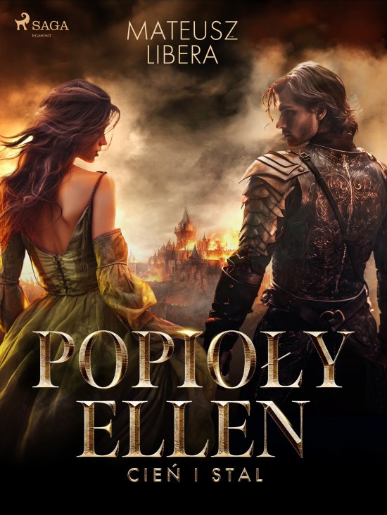 Popio�y Ellen. Cie� i stal