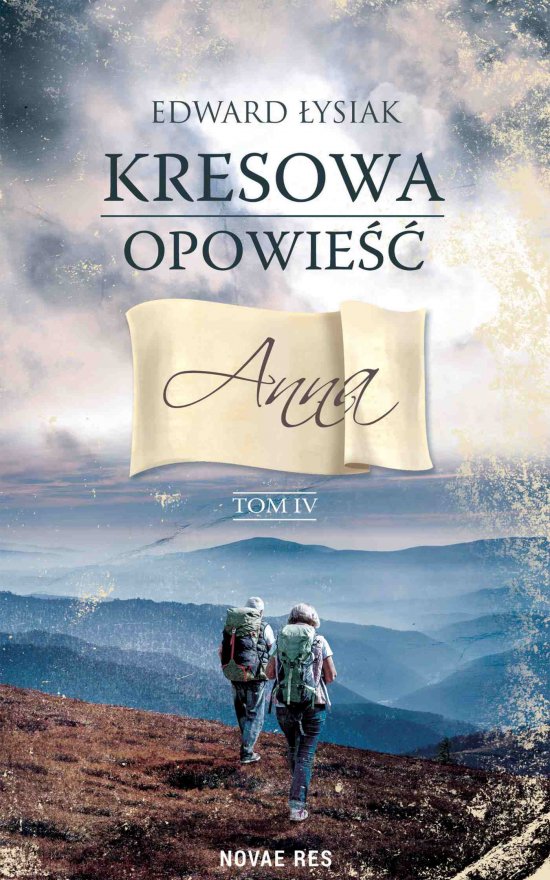 Kresowa opowie��. Tom 4. Anna