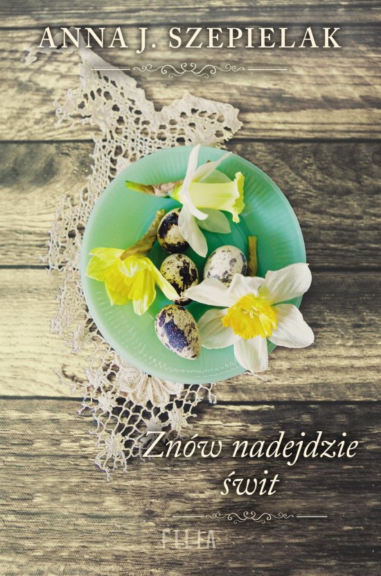 Zn�w nadejdzie �wit